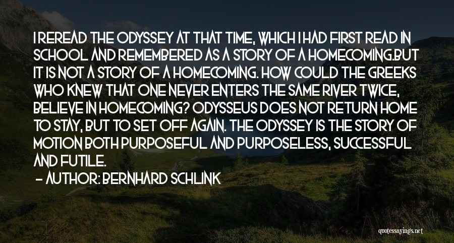 Time To Return Home Quotes By Bernhard Schlink