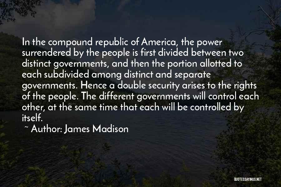 Time To Separate Quotes By James Madison