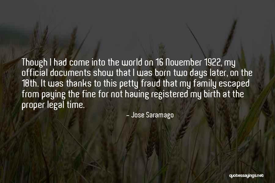 Time To Show The World Quotes By Jose Saramago