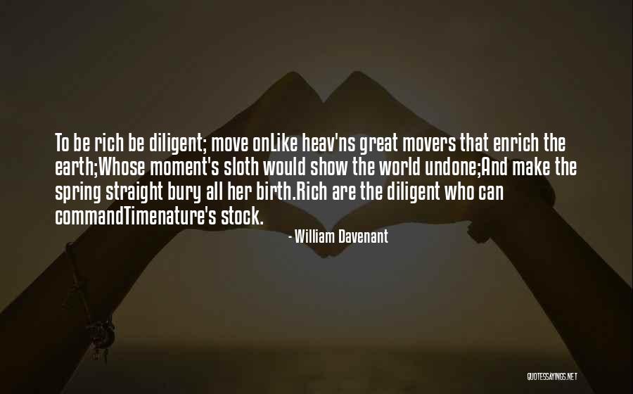 Time To Show The World Quotes By William Davenant