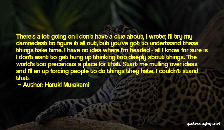 Time To Start All Over Quotes By Haruki Murakami