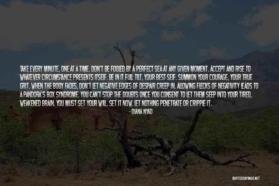Time To Stop Now Quotes By Diana Nyad Time To Stop Now Quotes By Diana Nyad
