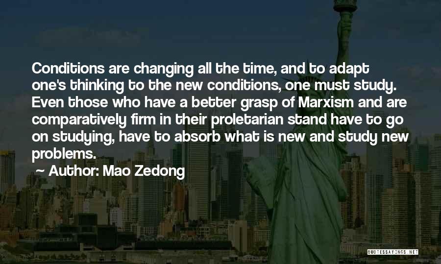 Time To Study Quotes By Mao Zedong