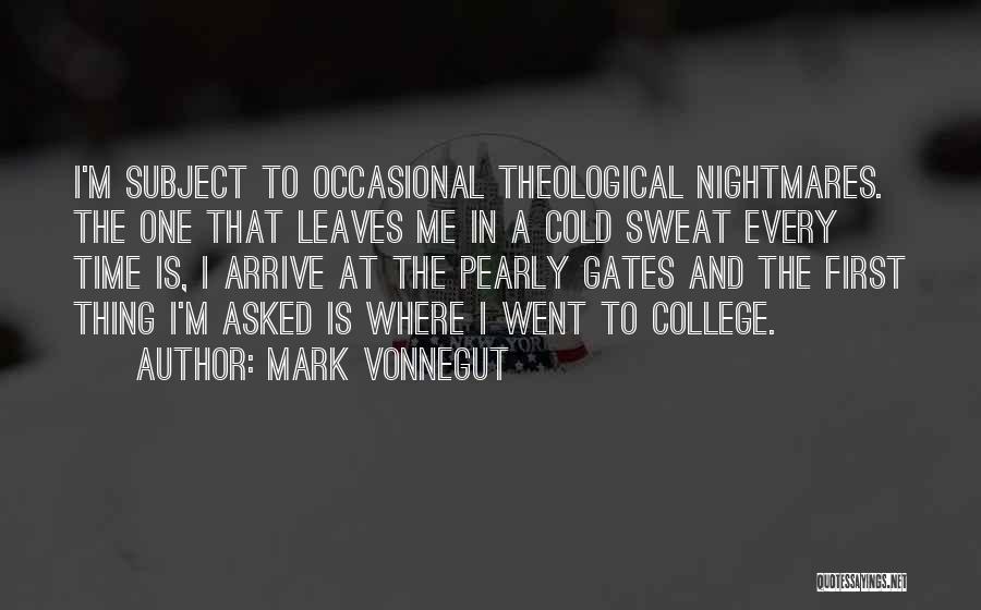 Time To Sweat Quotes By Mark Vonnegut