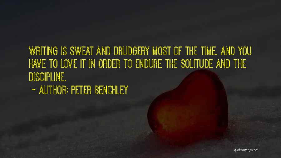 Time To Sweat Quotes By Peter Benchley