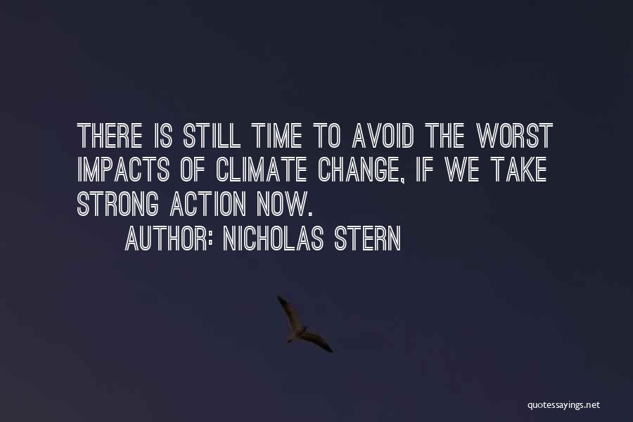 Time To Take Action Quotes By Nicholas Stern