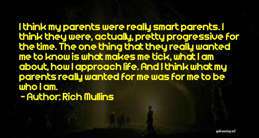 Time To Think About Me Quotes By Rich Mullins