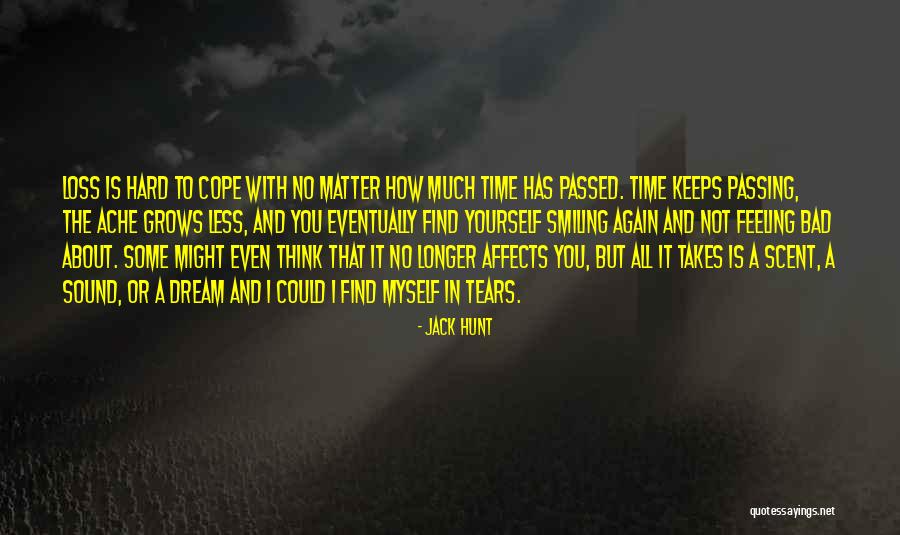 Time To Think About Myself Quotes By Jack Hunt Time To Think About Myself Quotes By Jack Hunt