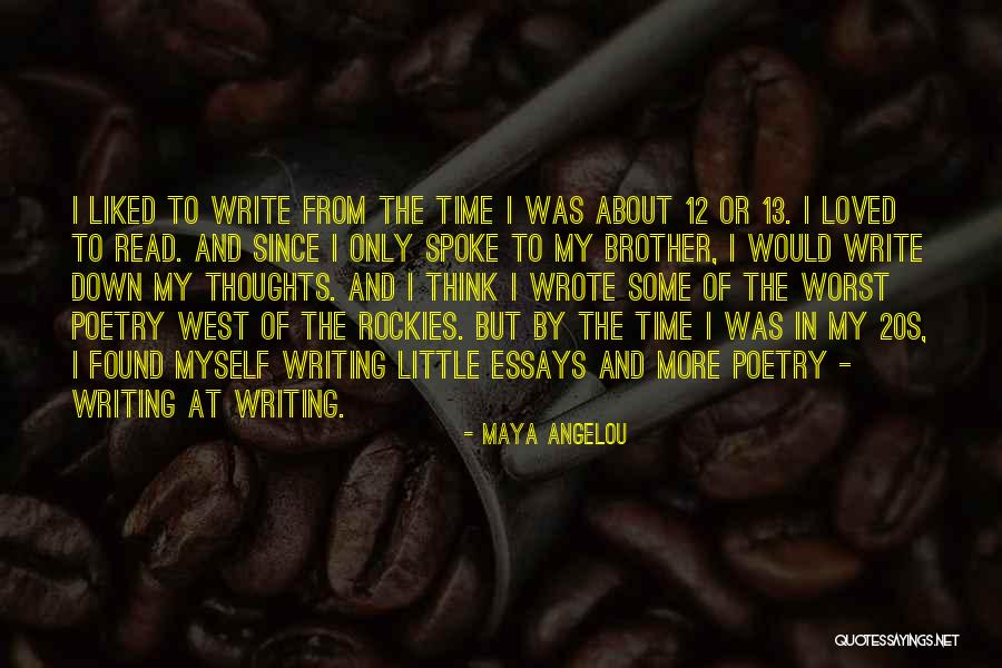 Time To Think About Myself Quotes By Maya Angelou Time To Think About Myself Quotes By Maya Angelou