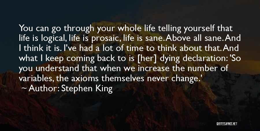 Time To Think About Yourself Quotes By Stephen King