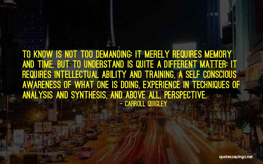 Time To Understand Quotes By Carroll Quigley Time To Understand Quotes By Carroll Quigley