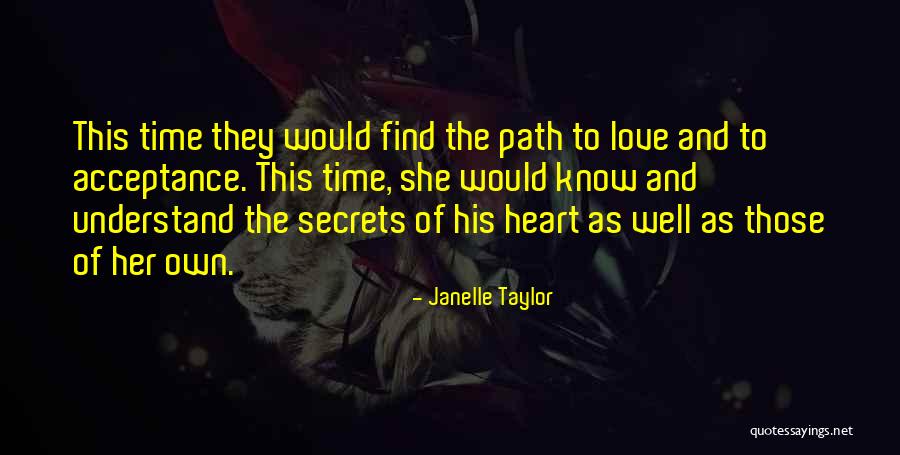 Time To Understand Quotes By Janelle Taylor Time To Understand Quotes By Janelle Taylor