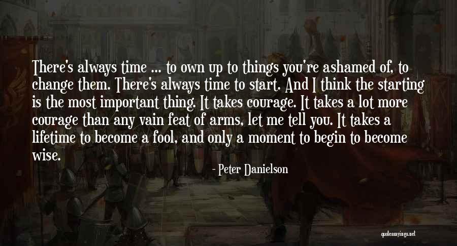 Time To Wise Up Quotes By Peter Danielson Time To Wise Up Quotes By Peter Danielson