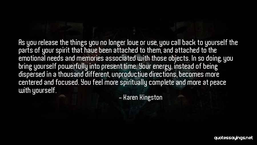 Time To Your Love Quotes By Karen Kingston Time To Your Love Quotes By Karen Kingston