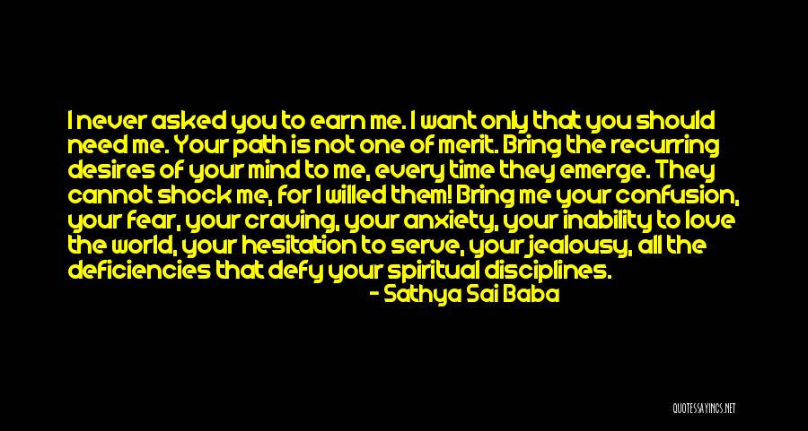 Time To Your Love Quotes By Sathya Sai Baba Time To Your Love Quotes By Sathya Sai Baba
