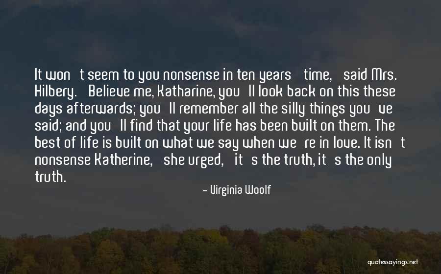 Time To Your Love Quotes By Virginia Woolf Time To Your Love Quotes By Virginia Woolf