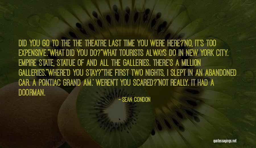 Time Tourists Quotes By Sean Condon Time Tourists Quotes By Sean Condon