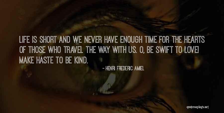 Time Travel And Love Quotes By Henri Frederic Amiel