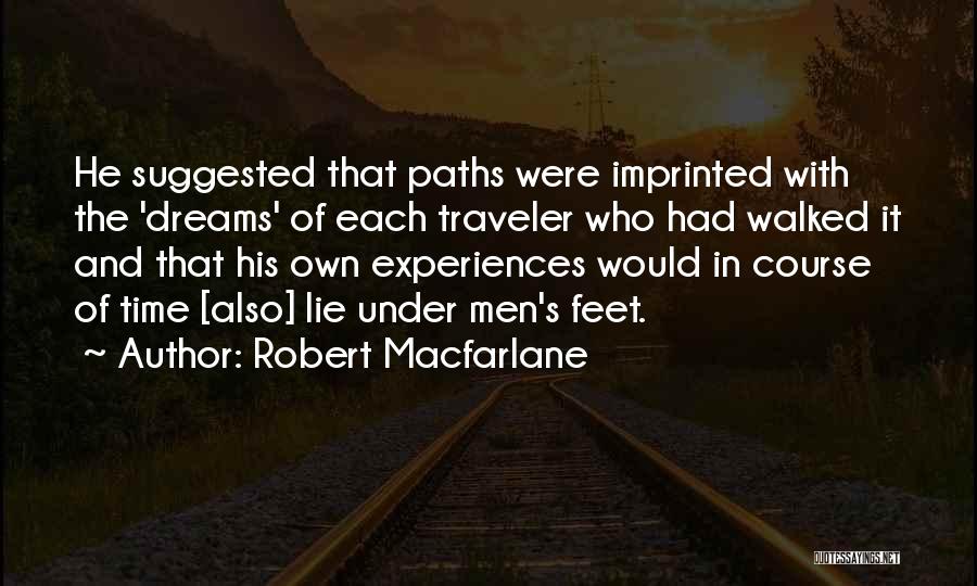 Time Traveler Quotes By Robert Macfarlane
