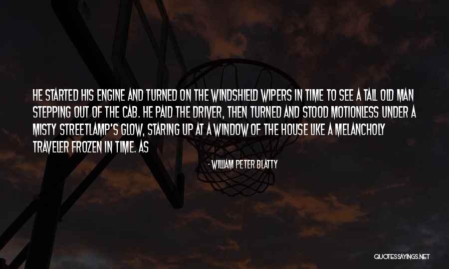 Time Traveler Quotes By William Peter Blatty Time Traveler Quotes By William Peter Blatty