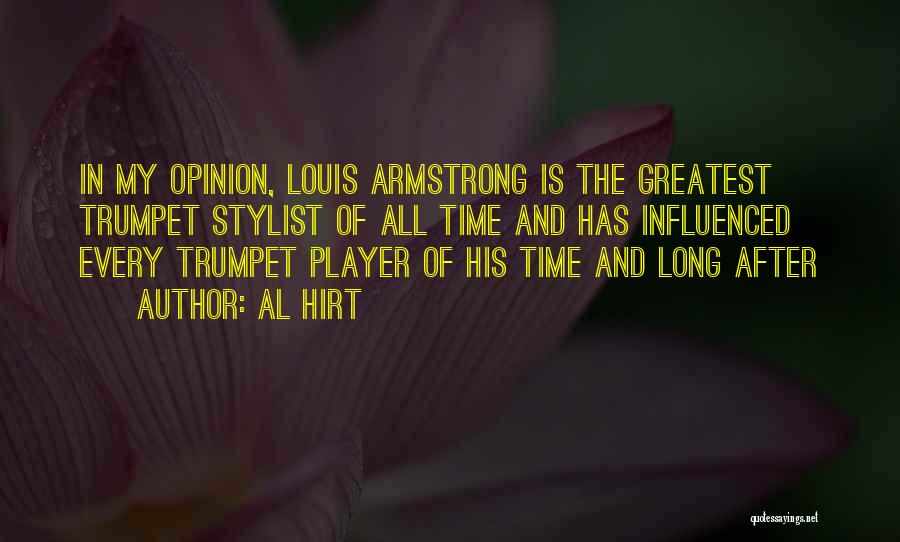 Time Trumpet Quotes By Al Hirt