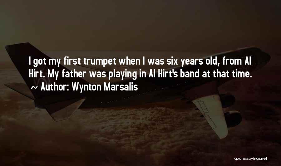 Time Trumpet Quotes By Wynton Marsalis