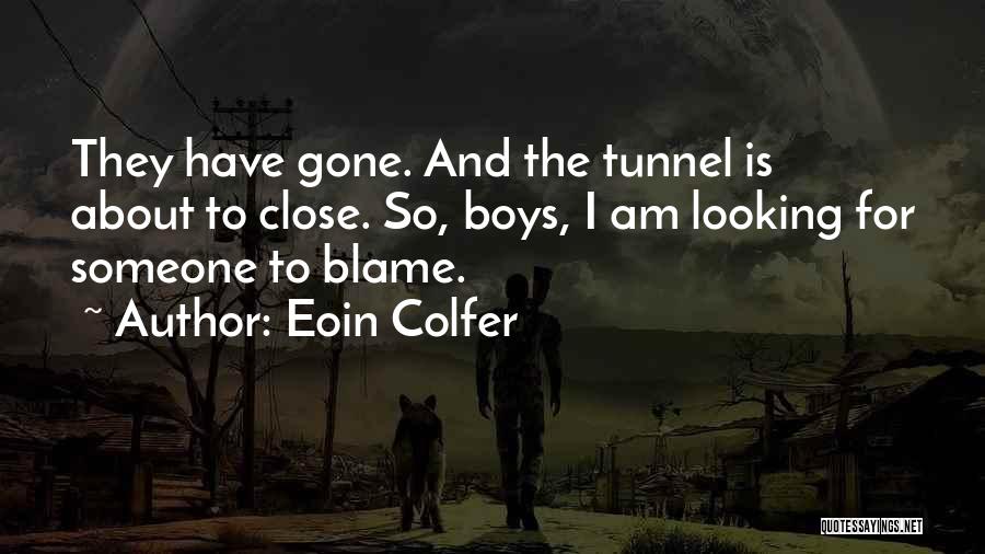 Time Tunnel Quotes By Eoin Colfer