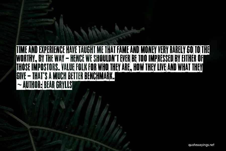 Time Value Of Money Quotes By Bear Grylls