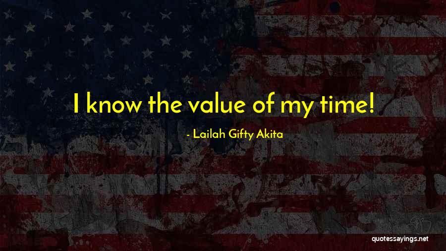 Time Value Of Money Quotes By Lailah Gifty Akita