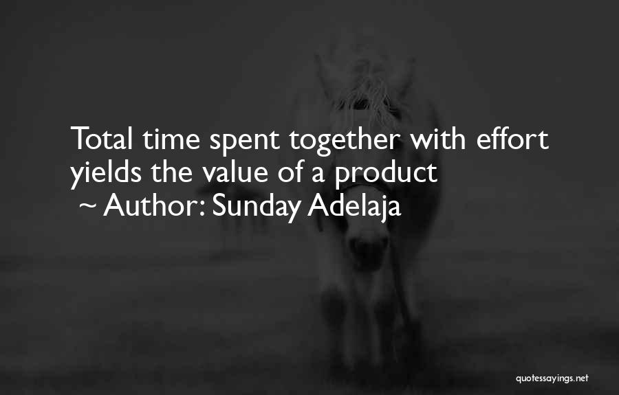 Time Value Of Money Quotes By Sunday Adelaja