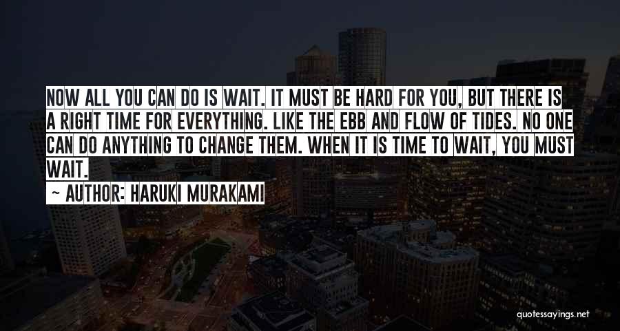 Time Wait For No One Quotes By Haruki Murakami