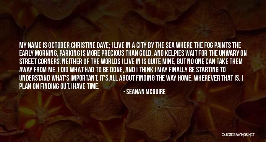 Time Wait For No One Quotes By Seanan McGuire