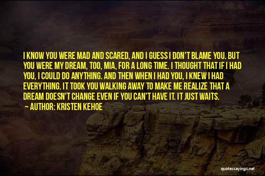 Time Waits Quotes By Kristen Kehoe
