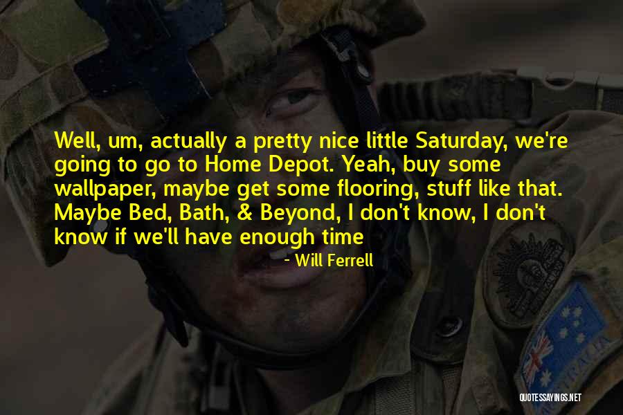 Time Wallpaper Quotes By Will Ferrell