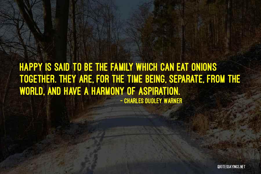 Time Warner Quotes By Charles Dudley Warner