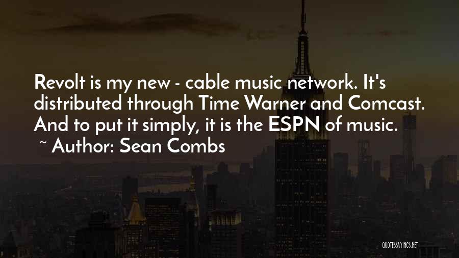 Time Warner Quotes By Sean Combs