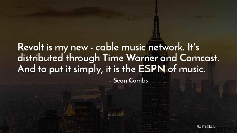 Time Warner Quotes By Sean Combs