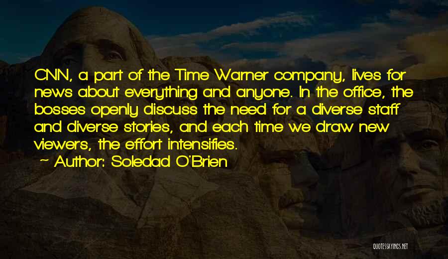 Time Warner Quotes By Soledad O'Brien