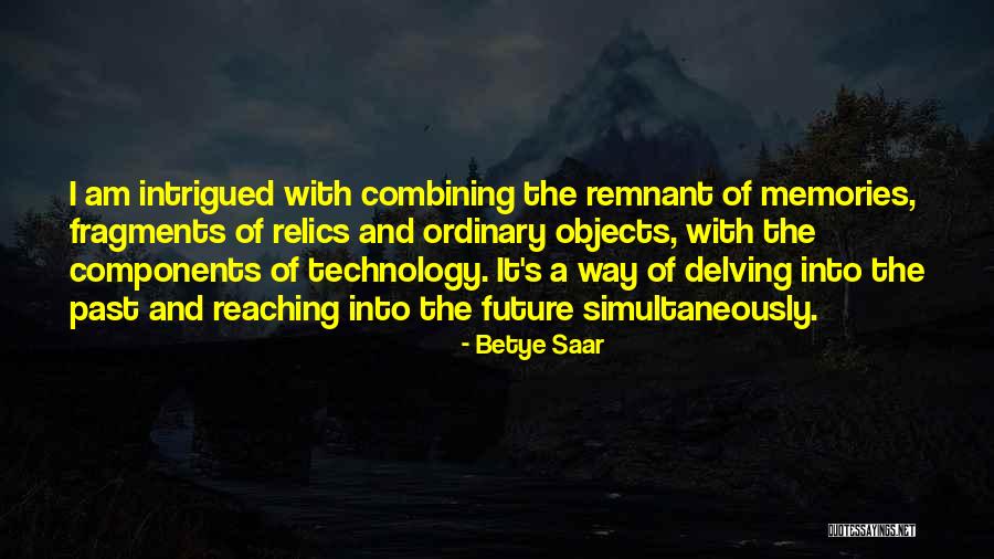 Time Warp Lyrics Quotes By Betye Saar Time Warp Lyrics Quotes By Betye Saar