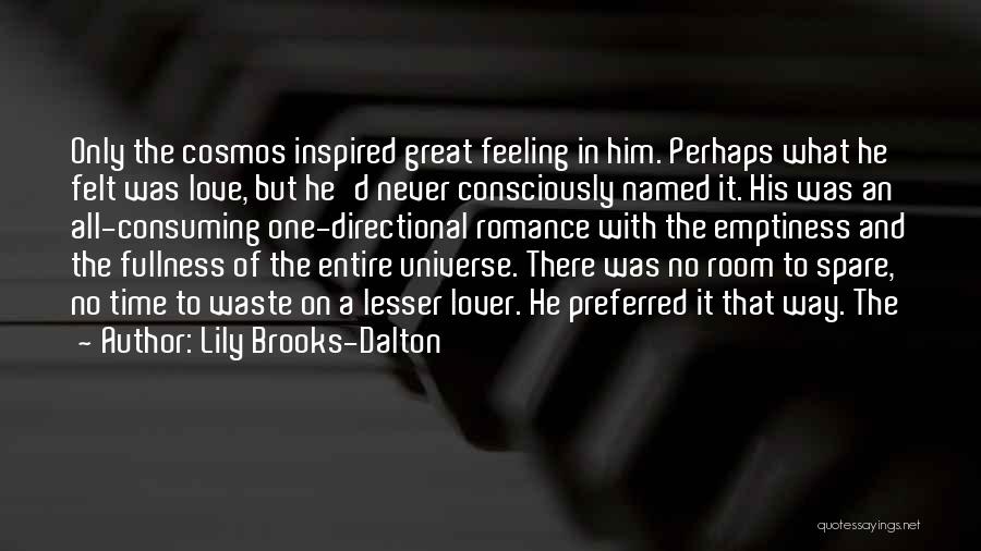 Time Waste In Love Quotes By Lily Brooks-Dalton