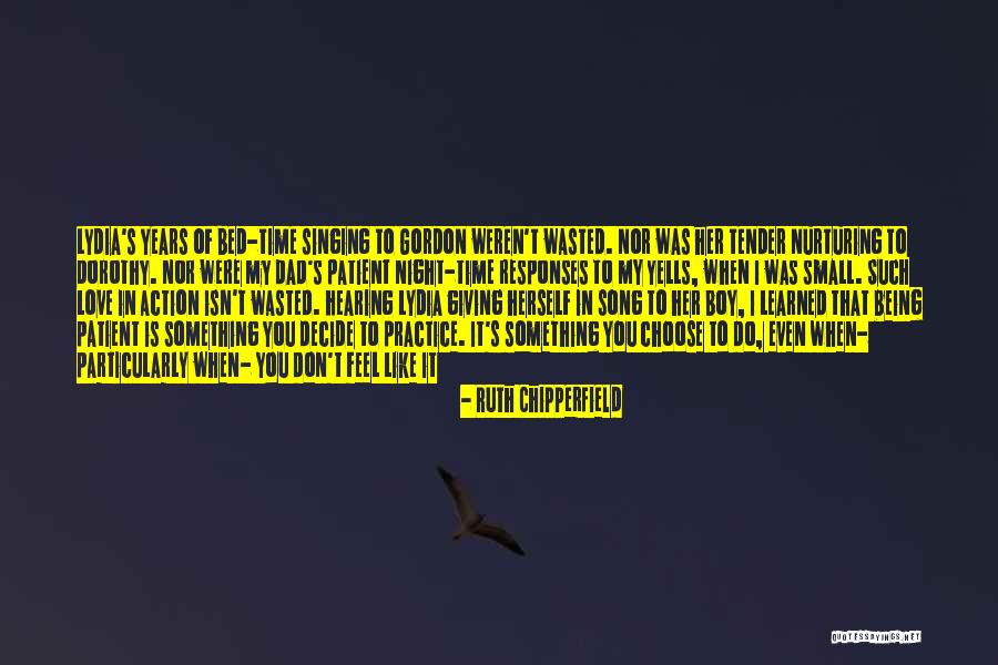 Time Wasted Love Quotes By Ruth Chipperfield Time Wasted Love Quotes By Ruth Chipperfield