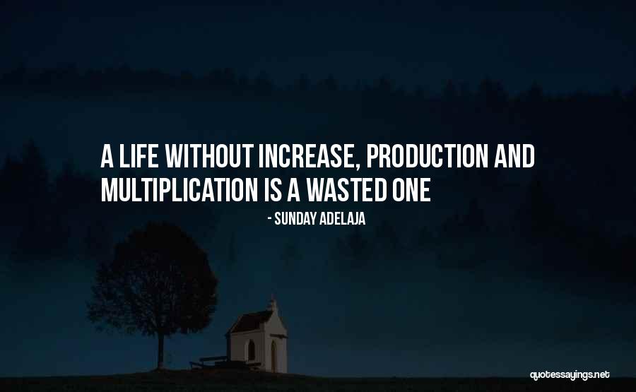 Time Wasted Love Quotes By Sunday Adelaja Time Wasted Love Quotes By Sunday Adelaja