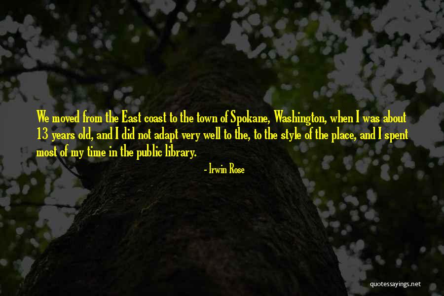 Time Well Spent Quotes By Irwin Rose Time Well Spent Quotes By Irwin Rose
