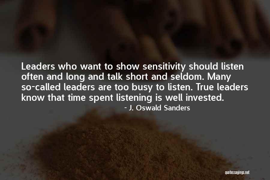 Time Well Spent Quotes By J. Oswald Sanders