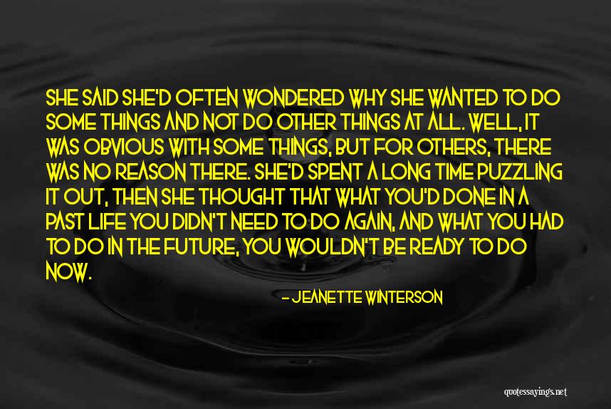 Time Well Spent Quotes By Jeanette Winterson