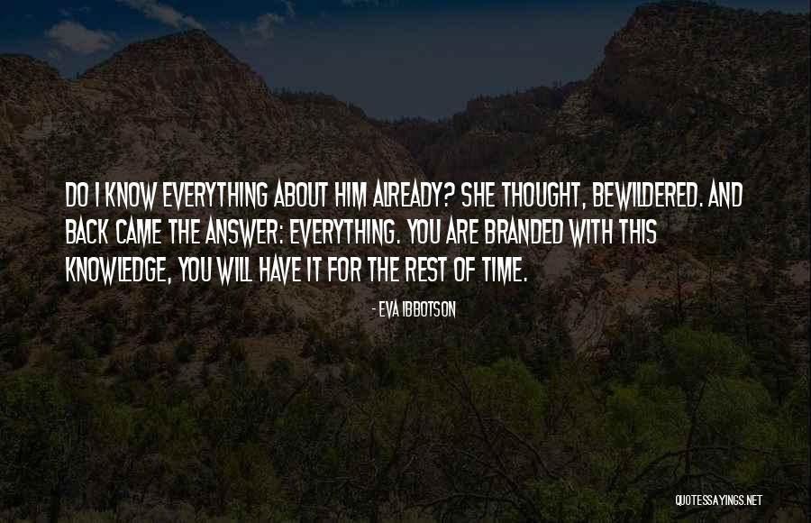 Time Will Answer Everything Quotes By Eva Ibbotson Time Will Answer Everything Quotes By Eva Ibbotson