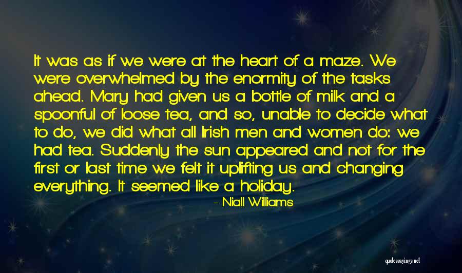 Time Will Decide Everything Quotes By Niall Williams