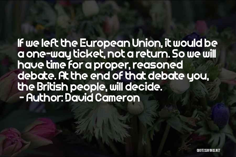 Time Will Decide Quotes By David Cameron