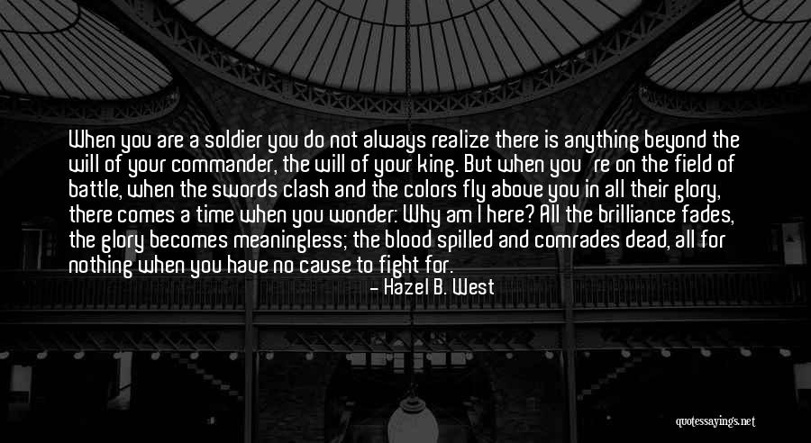 Time Will Fly Quotes By Hazel B. West Time Will Fly Quotes By Hazel B. West