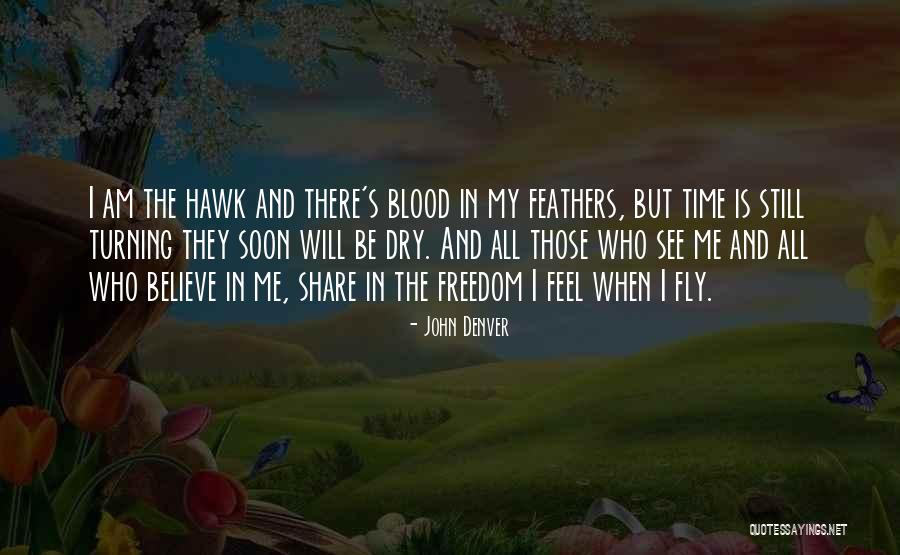 Time Will Fly Quotes By John Denver Time Will Fly Quotes By John Denver